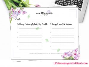 Life Is Messy and Billiant - Free Printable source - www.littlemissrose.com