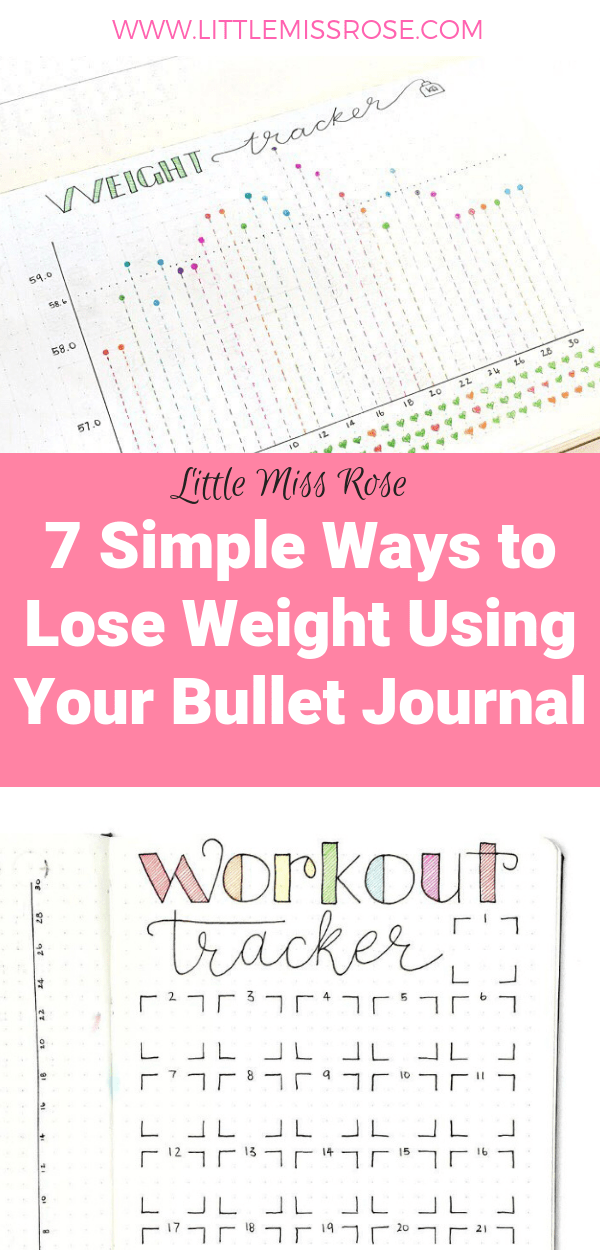 Find out how you can use your bullet journal to lose weight with this 7 simple tips and tricks for losing weight. #bulletjournal #bujo #weightloss